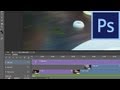 Photoshop CS6: Video Editing