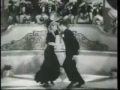 Fred Astaire   Ginger Rogers dancing Carioca 1933