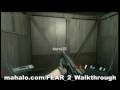 Fear 2 Walkthrough -  Withdrawal Part One