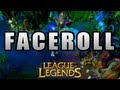 League of Legends Freeverse - Faceroll