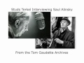 Studs Terkel Interviews Saul Alinsky