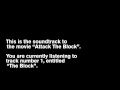 Attack The Block OST -- 01 - The Block