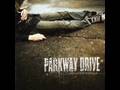 Romance Is Dead - Parkway Drive