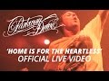 Parkway Drive - Home Is For The Heartless (Official HD Live Video)