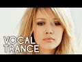 VOCAL TRANCE TOP 10 (July 2012) NEW BEST VOCAL TRANCE MIX (Paradise  Part-30)