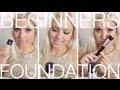 Beginners Foundation ♡ Step By Step Foundation Routine - Beginners Week Basics