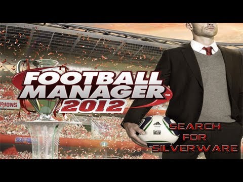 FM12 | Search for Silverware - Ep 4 (September '11)