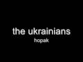 the ukrainians - hopak