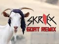 Skrillex - First of the Year GOAT Edition