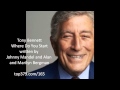 Tony Bennett - Where Do You Start