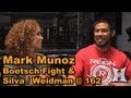 Mark Munoz on UFC 162 Bout with Boetsch + Helping Anderson Beat Weidman