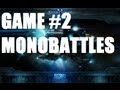 FAN GAME - MONOBATTLES - GAME 2