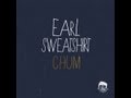 Earl Sweatshirt - Chum