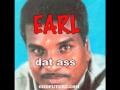 Earl Sweatshirt - Dat Ass