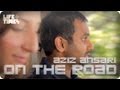 Aziz Ansari: On The Road