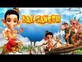 Bal Ganesh (2007) - Animated Film - Full Movie In 15 Mins