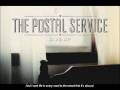 The Postal Service - Clark Gable