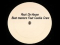 Rock Da House - Beat masters Feat Cookie Crew '1989