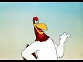 Best of Foghorn Leghorn