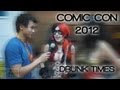 Comic-Con 2012: Drunk Times with Hot Girls