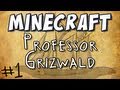 Minecraft - Professor Grizwald and the Redstone Keys - Part 1