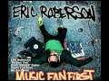 Borrow You - Music Fan First - Eric  Roberson & Brett 