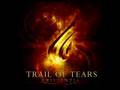 Trail Of Tears - Deceptive Mirrors