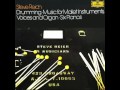 Steve Reich - Drumming. Part II (1974)