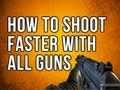 Black Ops 2 In Depth - Make Your Guns Shoot Faster & Run Faster (PC Version Only)