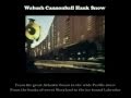 Wabash Cannonball Hank Snow with Lyrics