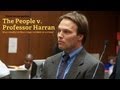 The People v. Professor Harran