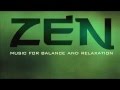 ZEN:MUSIC FOR BALANCE AND RELAXATION[FULL ALBUM]HD