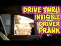 Drive Thru Invisible Driver Prank