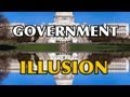 The Government Illusion