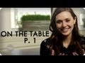 Elizabeth Olsen on Hanging Out on Set at Full House | Ep. 8 Part 1/3 On The Table | Reserve Channel