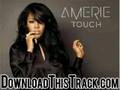 amerie - Not The Only One - Touch