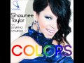 Shawnee Taylor Feat Sympho Nympho - Colors (Radio Edit)