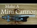 Make a Mini Cannon from a Lighter