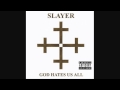 SLAYER (God Hates Us All Album Full )  HQ 2001 AMERICA RECORDING