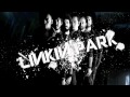 Linkin Park - Lost In The Echo (HQ)