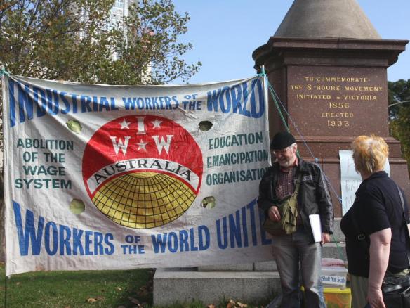 The IWW banner next to the 8-hours monument