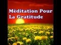 Méditation Pour La Gratitude