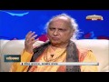 Shakhsiyat with Pandit Jasraj