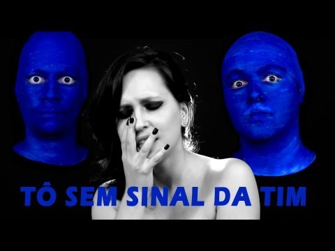 TÔ SEM SINAL DA TIM | Paródia Rihanna - Diamonds