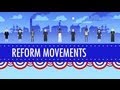 19th Century Reforms: Crash Course US History #15