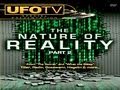 UFOTV® Presents - The Nature of Reality - FREE Movie