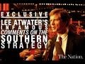 Exclusive: Lee Atwater's Infamous 1981 Interview on the Southern Strategy