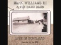 Hank Williams III - Live In Scotland - Wine Spodeeodee