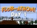 Minecraft Far Lands or Bust - FLoB-athon Day 1 - Friday, August 10, 2012