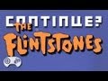 The Flintstones (GEN) - Continue?